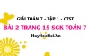 Giải bài 2 trang 15 Toán 7 Tập 1 SGK Chân trời sáng tạo